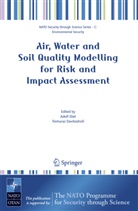 Davitashvili, Davitashvili, Teimuraz Davitashvili, Adol Ebel, Adolf Ebel - Air, Water and Soil Quality Modelling for Risk and Impact Assessment