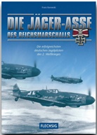 Franz Kurowski - Die Jäger-Asse des Reichsmarschalls