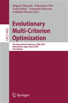 Kalyanmo Deb, Kalyanmoy Deb, Tomoyuki Hiroyasu, Tadahiko Murata, Shigeru Obayashi, Carlo Poloni... - Evolutionary Multi-Criterion Optimization