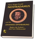 Hans-Jürgen Ewald - Nostradamus und die Johannes Offenbarung, 3 Bände
