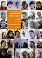 Christiane Wieblitz - Lebendiger Kinderchor