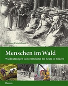 Hartmut Kleinschmit, Niedersächsisch Landesforsten, Niedersächsische Landesforsten - Menschen im Wald