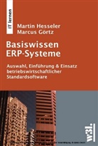 Görtz, Marcus Görtz, Hessele, Marti Hesseler, Martin Hesseler - Basiswissen ERP-Systeme