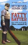 Michael Simkins - Fatty Batter
