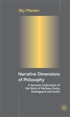 S Marsen, S. Marsen, Sky Marsen - Narrative Dimensions of Philosophy