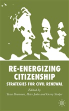 Tessa John Brannan, T. Brannan, Tessa Brannan, John, P John, P. John... - Re-Energizing Citizenship