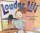 Gennifer Choldenko, Gennifer/ Schindler Choldenko, S. D. Schindler - Louder, Lili