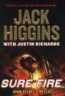 Jack Higgins, Jack/ Richards Higgins - Sure Fire