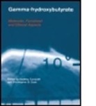 Christopher D. Cash, CASH CHRISTOPHER D, Godfrey Tunnicliff, Godfrey (Indiana University School of Tunnicliff, Godfrey Cash Tunnicliff, Tunnicliff Tunnicliff... - Gamma-Hydroxybutyrate