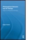Eugen Fischer, Eugen Fischer, Eugen (University of East Anglia Fischer, Eugene Fischer, FISCHER EUGENE - Philosophical Delusion and Its Therapy