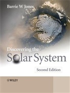 Barrie W Jones, Barrie W. Jones, Barrie W. (The Open University Jones, Barrie William Jones, Bw Jones, JONES BARRIE WILLIAM - Discovering the Solar System