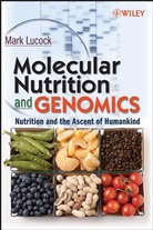 Lucock, M Lucock, M. Lucock, Mark Lucock, Mark (University of Newcastle School of En Lucock, Lucock Mark - Molecular Nutrition and Genomics