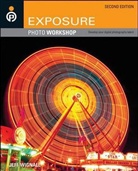 Don Alney, Duncan Alney, Jeff Wignall - Exposure Photo Workshop
