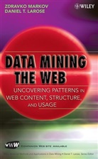 Larose, Daniel T Larose, Daniel T. Larose, Daniel T. (Central Connecticut State Unive Larose, Larose Daniel T., Markov... - Data Mining the Web