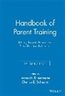 James M. (Shelby Township Briesmeister, James M. Schaefer Briesmeister, Jm Briesmeister, James M. Briesmeister, James M. (Shelby Township Briesmeister, Briesmeister James M.... - Handbook of Parent Training