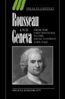 Helena Rosenblatt - Rousseau and Geneva: