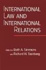 Beth Simmons, Richard Steinberg, Beth A. Simmons, Richard H. Steinberg - International Law and International Relations