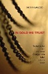 Dario Gaggio - In Gold We Trust