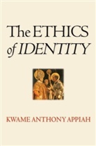 Kwame Anthony Appiah, Appiah Kwame Anthony - The Ethics of Identity