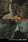 Viviana Zelizer, Viviana A Zelizer, Viviana A. Zelizer, Zelizer Viviana A. - The Purchase of Intimacy