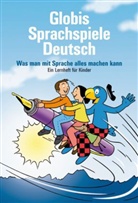 Walter Pfenninger - Globis Sprachspiele Deutsch