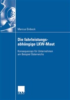 Marcus Einbock - Auswirkungen der Einführung der fahrleistungsabhängigen Lkw-Maut