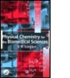 S R Logan, S. R. Logan, S.R. Logan, S.r. (University of Ulster At Coleraine Logan - Physical Chemistry for the Biomedical Sciences