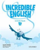 Michaela Morgan, Sarah Phillips, Mary Slattery - Incredible English - Level 1: Incredible English 1 Activity Book