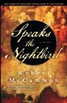 Robert McCammon, Robert R. McCammon - Speaks the Nightbird
