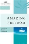Mary (FRW) Graham, Women of Faith, Women of Faith, Women of Faith - Amazing Freedom