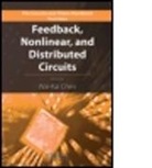 Wai-Kai Chen, Wai-Kai (Retired Chen, Wai-Kai (University of Iilinois Chen, Wai-Kai Chen, Wai-Kai (Retired Chen, Wai-Kai (University of Iilinois Chen... - Feedback, Nonlinear, and Distributed Circuits