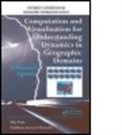 Kathleen S. Hornsby, Kathleen S. (University of Iowa Hornsby, Kathleen Stewart Hornsby, Hornsby Kathleen S., May Yuan, May (University of Oklahoma Yuan... - Computation Visualization for Understanding Dynamics in Geographic