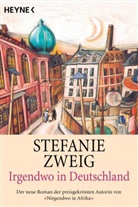 Stefanie Zweig - Irgendwo in Deutschland