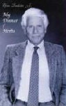 Efrem Zimbalist, Efrem Zimbalist, Efrem Zimbalist Jr - My Dinner of Herbs (Audio book)