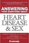 Eduardo Chapunoff, Arnold Lazarus, Arnold A. Lazarus - Answering Your Questions about Heart Disease and Sex