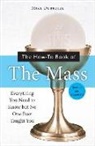 Michael Dubruiel - The How-to Book of the Mass