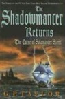 G P Taylor, G. P. Taylor, G.P. Taylor - The Shadowmancer Returns