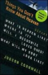 Judson Cornwall - Things You Don't Know About Heaven
