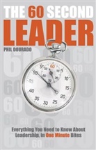 Phil Dourado, Dourado Phil - 60 Second Leader