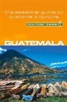 Culture Smart!, Russell Maddicks, Lisa Vaughn, Geoffrey Chesler - Guatemala