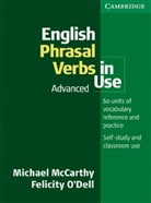 Michae McCarthy, Felicity O'Dell, Michael Mccarthy, Felicity O'Dell - English Phrasal Verbs in Use, Advanced