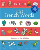 David Melling, Neil Morris, David Melling, Neil Morris - Oxford First French Words
