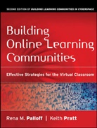 Rena Palloff, Rena M Palloff, Rena M. Palloff, Rena M. (Crossroads Consulting Group) Pra Palloff, Rena M. Pratt Palloff, Rm Palloff... - Building Online Learning Communities