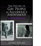 Audrey Borden, Borden Audrey - The History of Gay People in Alcoholics Anonymous