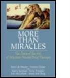 Steve De Shazer, Steve/ Dolan De Shazer, Yvonne Dolan, Yvonne M. Dolan - More Than Miracles