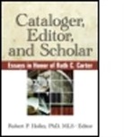 Robert P. Holley, Robert P. (EDT) Holley, Robert Holley P, Robert P Holley, Robert P (University Libraries Holley, Robert P. Holley - Cataloger, Editor and Scholar