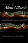 Claudia (EDT)/ Martin Gitelman, Claudia Gitelman, Randy Martin - The Returns of Alwin Nikolais