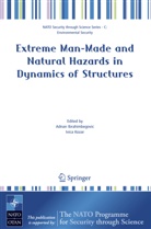 Adna Ibrahimbegovic, Adnan Ibrahimbegovic, Kozar, Kozar, Ivica Kozar - Extreme Man-Made and Natural Hazards in Dynamics of Structures