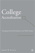 J Alstete, J. Alstete, Jeffrey W. Alstete - College Accreditation