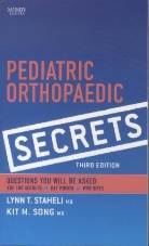 Kit M. Song, Kit M. (Assistant Director of Orthopedic Surgery Song, Song Kit M., Lynn T. Staheli, Lynn T. (Professor of Orthopedics Staheli, Staheli Lynn T. - Pediatric Orthopaedic Secrets